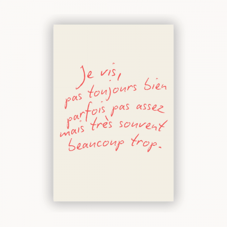 "Je vis" - Citation